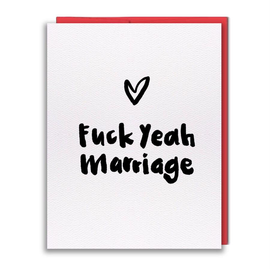 A018 - Fuck Yeah Marriage Greeting Card