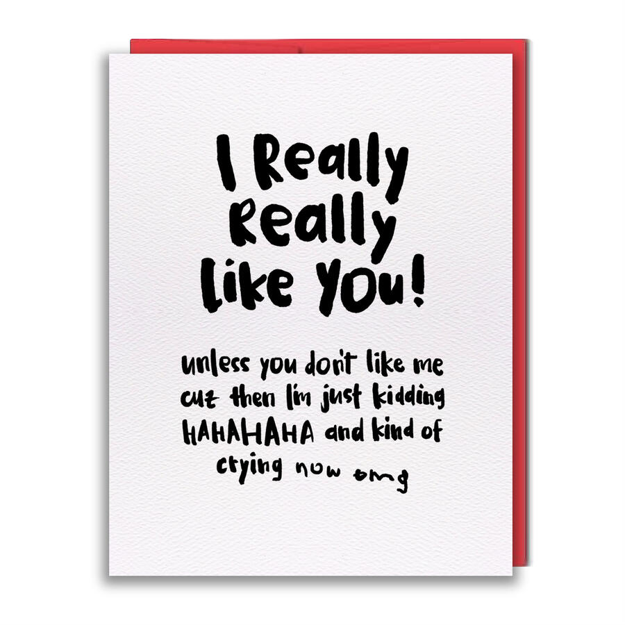 A004 - I Like You Greeting Card